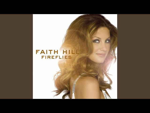 Faith Hill - Sunshine &am