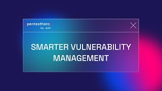 Cyver | Smarter Vulnerability Management Guide