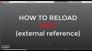 how to reload xref