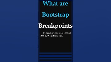 What is a Breakpoint in Bootstrap? | Responsive Design Explained
