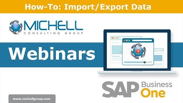 How-To: Import/Export Data in SAP Business One