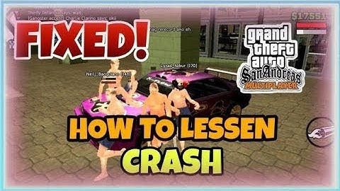 HOW TO LESSEN CRASH IN GTA SA-MP PH RP TAGALOG