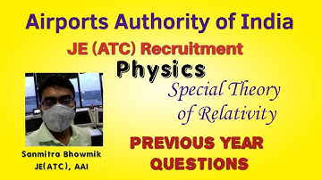 Previous Year Question AAI ATC (Special Theory of Relativity)