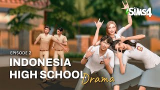 Indonesian High School Drama 🤡 | Kampung Paguyuban Ep. 2 | Sims 4 Indonesia Gameplay