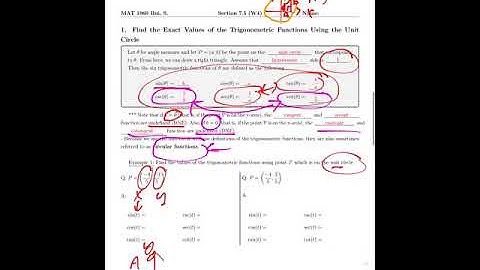 Unit Circle Approach; Properties of the Trigonometric Functions (Section 7.5 on Sullivan)