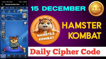 Hamster Kombat Daily Cipher Code Today | 15 December Hamster Kombat Daily Cipher Code 