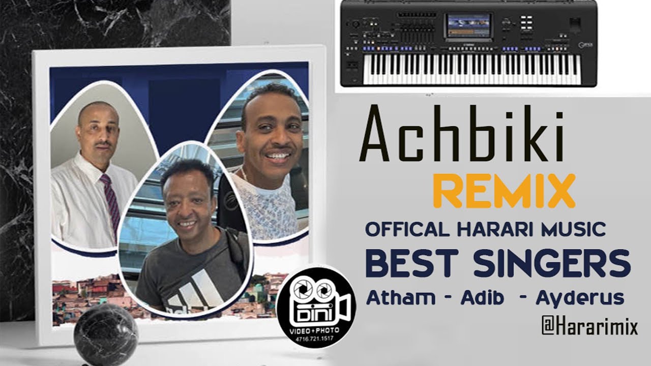 Achbiki Remix Official Harari song  Atham   Ayderus   ADIB ABDOSH