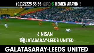 Cine5 Galatasaray - Leeds United