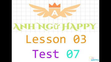 [Lesson 03] Listening TOEIC TEST 07 with HAPPY | Full HD | Transcript and Answer Key