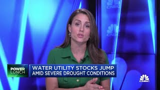 Water utility stocks jump amid severe drought conditions