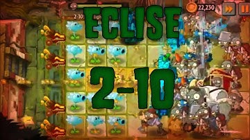 [PVZ2]ECLISE: 2-10