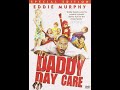 Trailers From Daddy Day Care 2003 DVD Trailers From Daddy Day Care 2003 DVD
