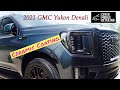 2021 GMC YUKON DENALI Ceramic Coating #gmc