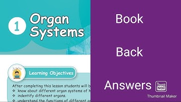 5th std Science - Term 1 - Unit 1 - Organ Systems - Book Back Answers