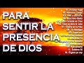 MUSICA CRISTIANA PARA SENTIR LA PRESENCIA DE DIOS - HERMOSAS ALABANZAS CRISTIANAS DE ADORACION 2020