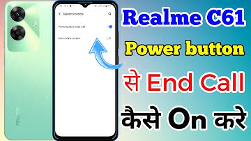 Realme C61 Power Button End Call Setting Kaise On Kare // How To Power Button End Call In Realme C61