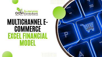 Multichannel E-Commerce Excel Financial Model