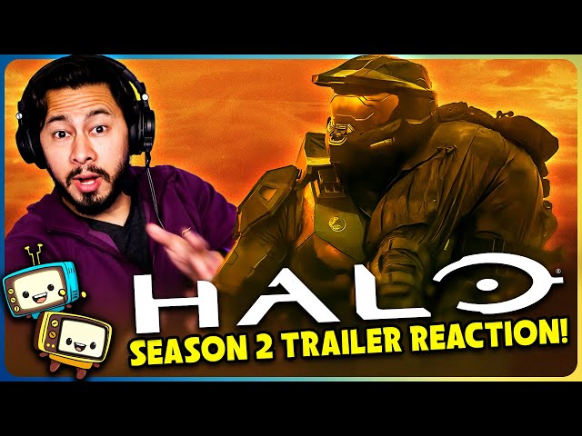 HALO THE SERIES Season 2 First Look Trailer Reaction!