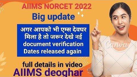 AIIMS NORCET 2022|AIIMS deoghar new document verification relased again @nursingadream