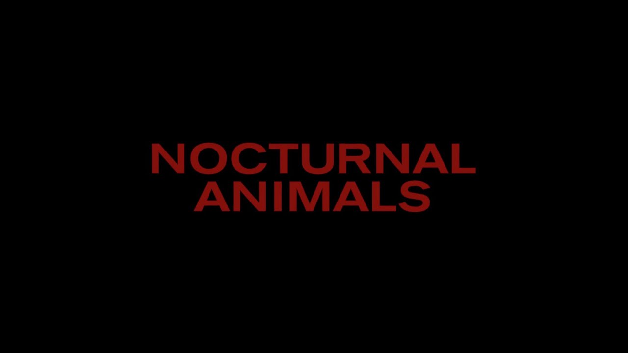 NOCTURNAL ANIMALS - Sneak Peek of Official Teaser Trailer - YouTube