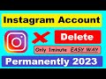 How to Delete Instagram Account Permanently 2023 #howtodeleteinstagramaccountpermanently