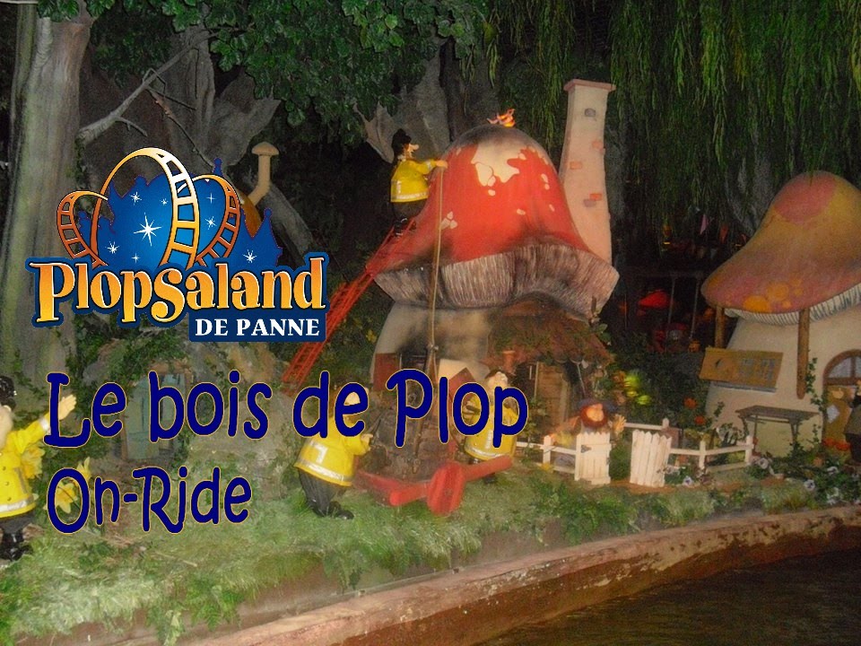 Het Bos van Plop / Le Bois de Plop - Plopsaland