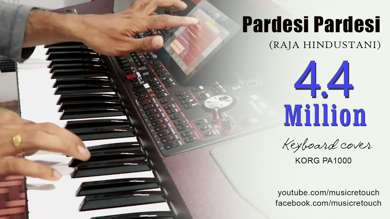 Pardesi Pardesi Raja Hindustani Keyboard Cover  Bollywood Instrumental  By Music Retouch