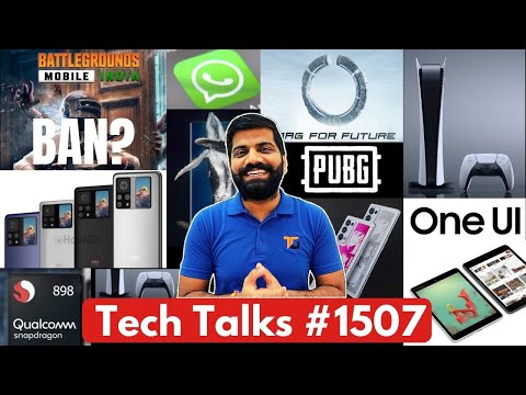 Tech Talks #1507 - PUBG Free Fire BAN, BGMI Lite Fake, Sony PS5, Nokia T20, Mi Mix 4, OneUI 4, iQoo8