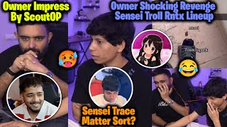 Owner Impressed By Scout Sensei Tracegod Matter Troll Rntx Lineup & Kiwi Shio