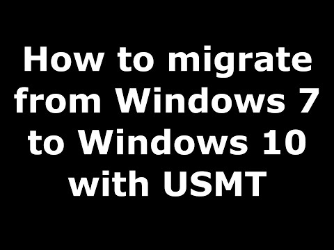 How to migrate and transfer documents and settings from Windows 7 to Windows 10 free with USMT
