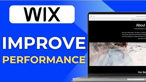 How To Make Your Wix Website Faster   Improve Your Website