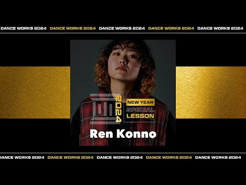 Ren Konno  - HIPHOP " Morning Light / Justin Timberlake "【DANCEWORKS】