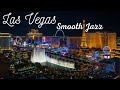 Las Vegas Smooth Jazz 