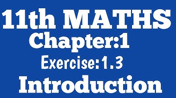 Class:11/MATHS/Ex:1.3/Introduction/M.DEVARAJAN