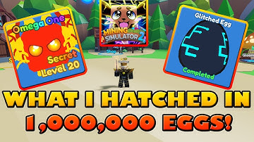 WHAT I GOT IN 1,000,000 EGGS - Roblox Mining Simulator 2