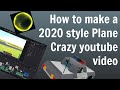 How to make a 2020 style Plane Crazy youtube video