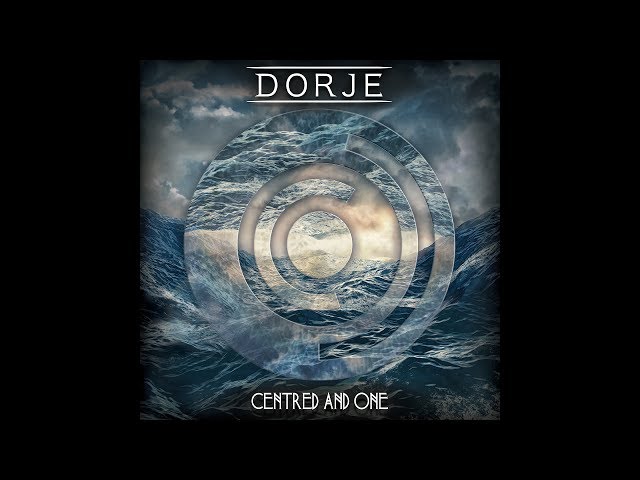 Dorje - Centred and One [FULL EP] class=