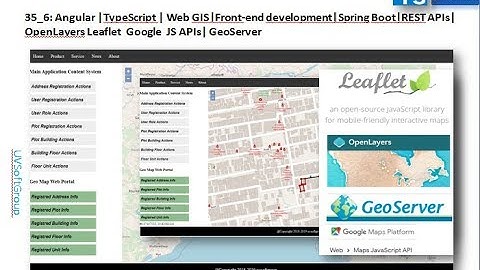 35_6:Angular|TypeScript|Web GIS|Front-end development|Spring Boot|REST APIs|OpenLayers Google APIs