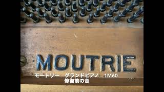 Moutrie piano sound before restoration restoration