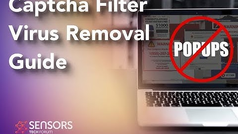 Captcha Filter Virus Removal Guide [Free Uninstall Steps]