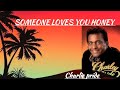 someone loves you honey (lyrics) #countrylyrics #country  #charleypride