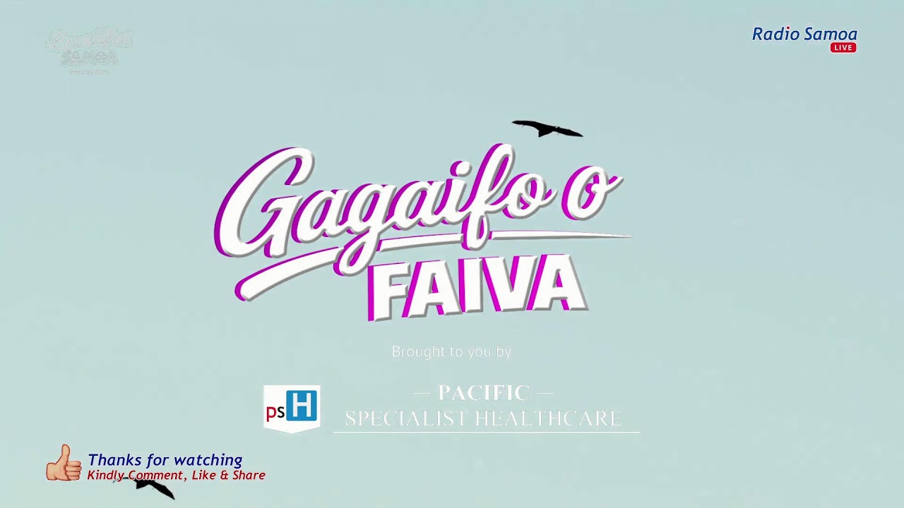 Gagaifo o Faiva, 27 FEB 2026 - Radio Samoa