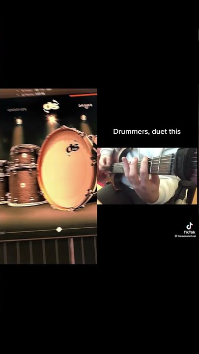 Drummer duet this? But I'm not a drummer?? I got you!!