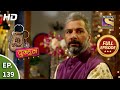 Mere Dad Ki Dulhan - Ep 139 - Full Episode - 11th September, 2020