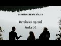 Aconselhamento Bíblico - Revelação especial - aula 5