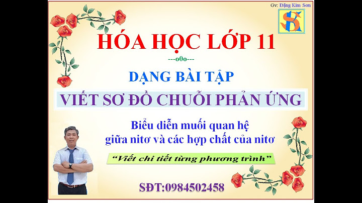 Hướng dẫn viết chuỗi phương trình phản ứng hóa học