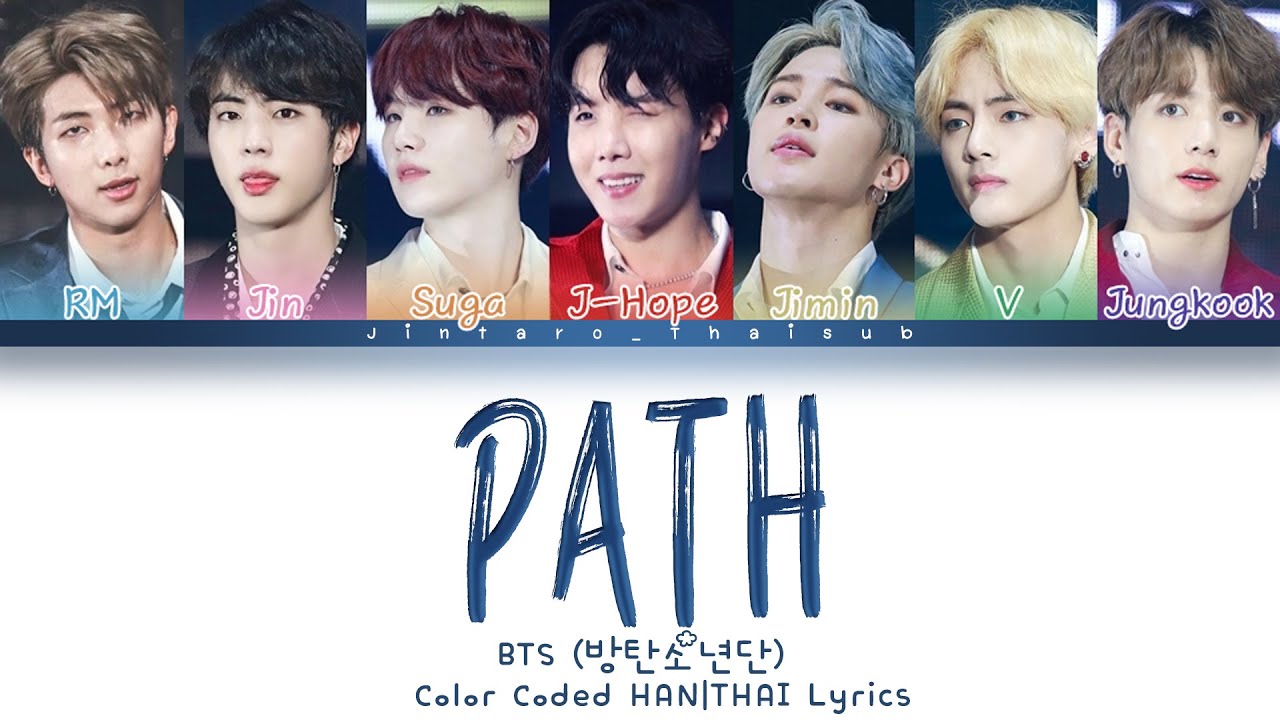 [THAISUB] BTS - Path/Road (길) | Color Coded lyrics #จินทาโร่ไทยซับ ...