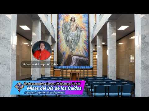 Misas del Día de los Caídos y la Dedicación del Cardenal a la Nueva Capilla-Mausoleo en el Cementerio Gate of Heaven para Honrar a los Veteranos y Sus Familias