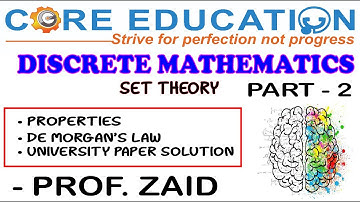 DISCRETE MATHEMATICS | SET THEORY | PART - 2 | PROF. ZAID