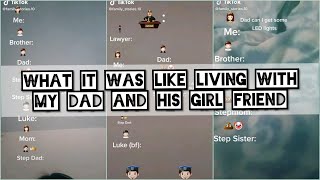 What it was Like Living With My Dad and his Girlfriend TikTok - GroupChat TikTok